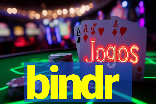 bindr
