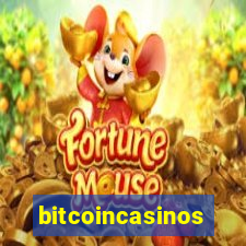 bitcoincasinos