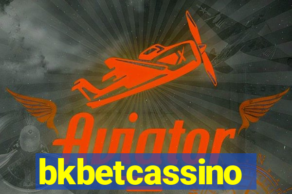bkbetcassino