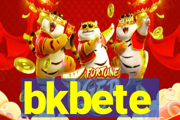 bkbete