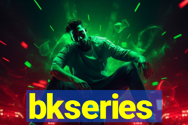 bkseries