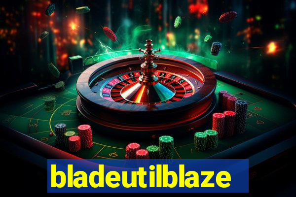 bladeutilblaze