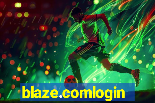 blaze.comlogin
