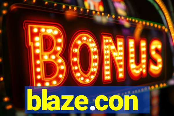 blaze.con