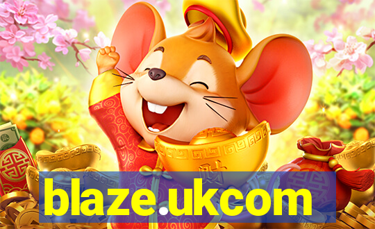 blaze.ukcom