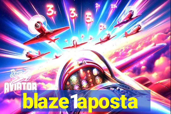 blaze1aposta