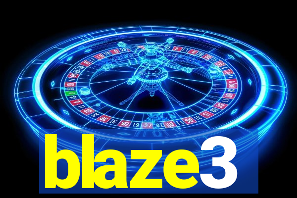 blaze3