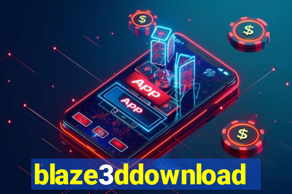 blaze3ddownload