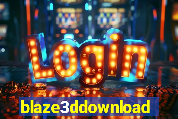 blaze3ddownload
