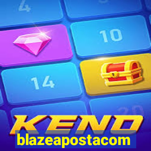 blazeapostacom