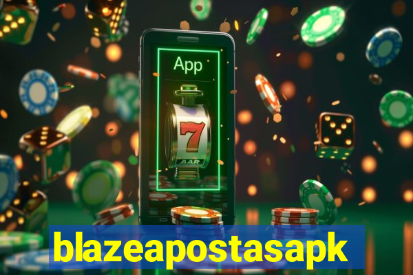 blazeapostasapk