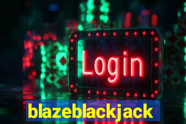 blazeblackjack