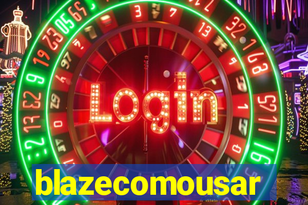 blazecomousar