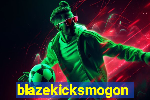 blazekicksmogon