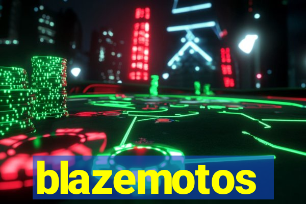 blazemotos