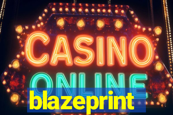 blazeprint
