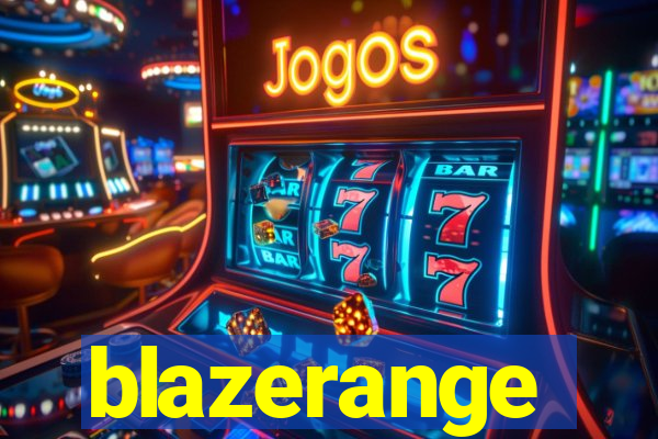 blazerange