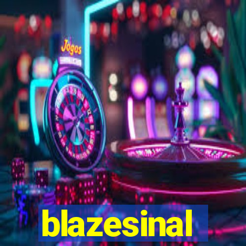 blazesinal