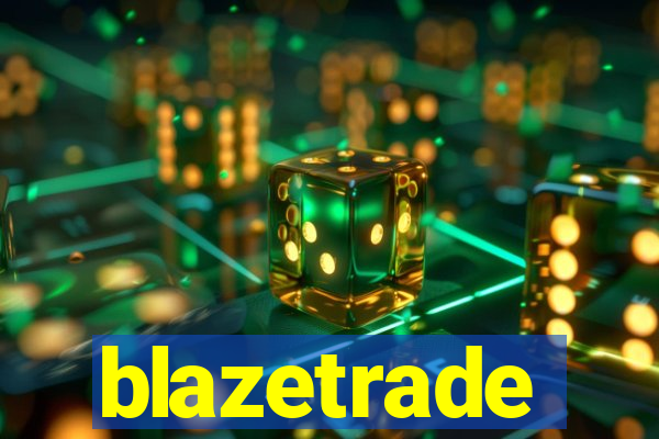 blazetrade
