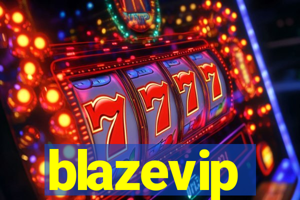 blazevip