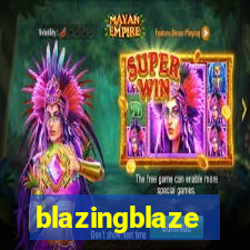 blazingblaze