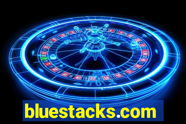 bluestacks.com