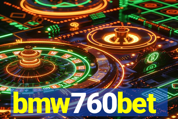 bmw760bet