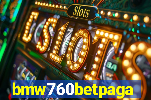 bmw760betpaga