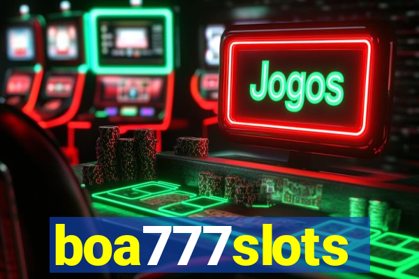 boa777slots