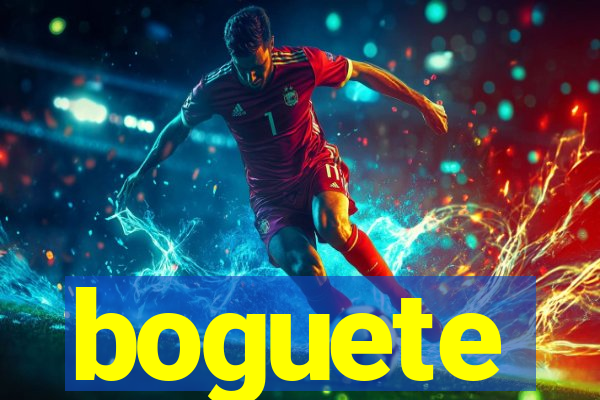 boguete