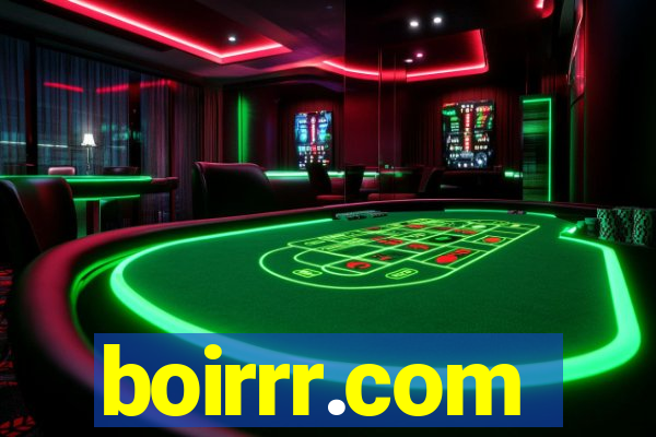 boirrr.com