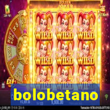 bolobetano