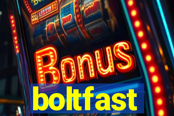 boltfast