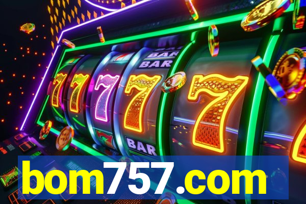 bom757.com
