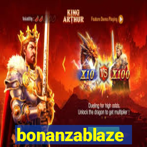 bonanzablaze