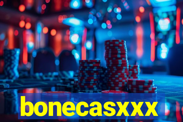 bonecasxxx