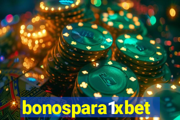 bonospara1xbet
