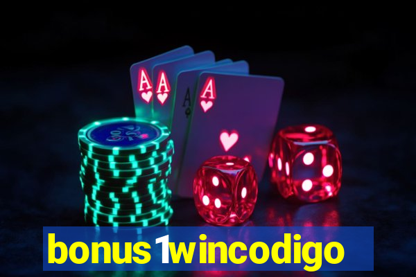 bonus1wincodigo