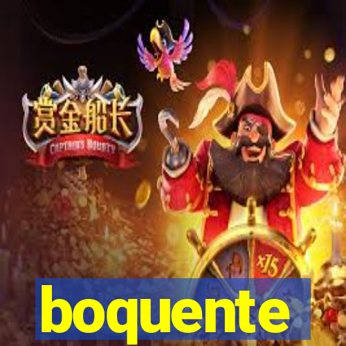 boquente
