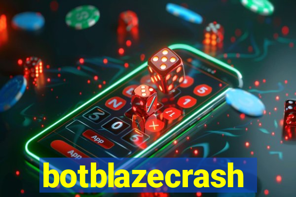 botblazecrash