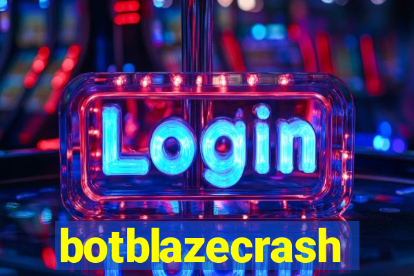 botblazecrash