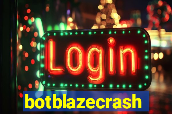 botblazecrash