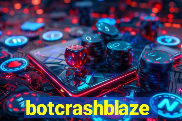 botcrashblaze
