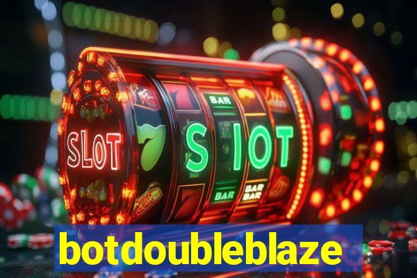 botdoubleblaze