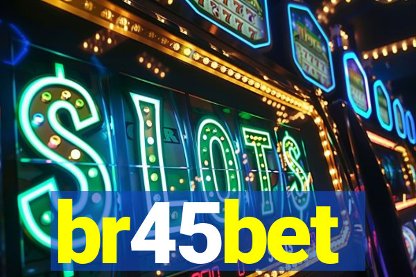 br45bet