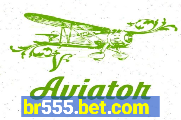 br555.bet.com