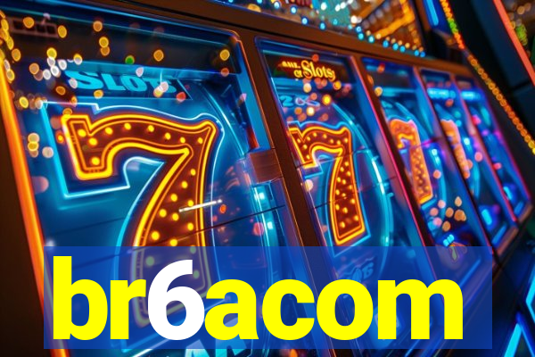 br6acom