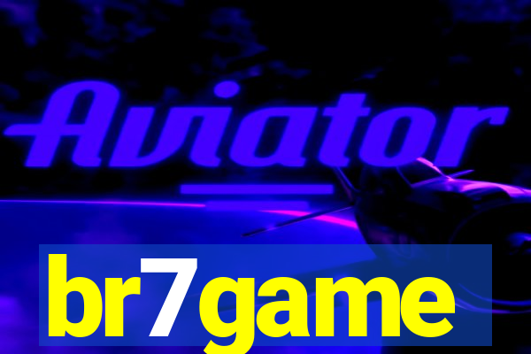 br7game
