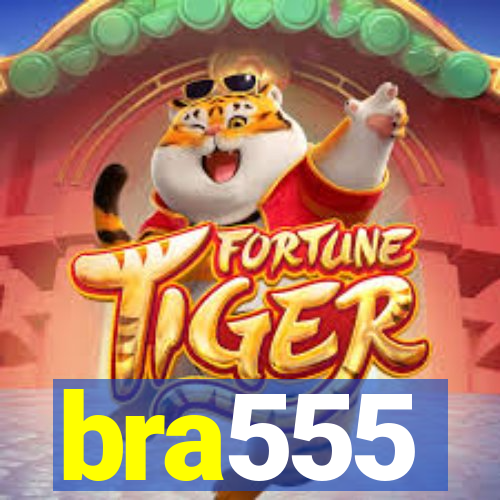 bra555