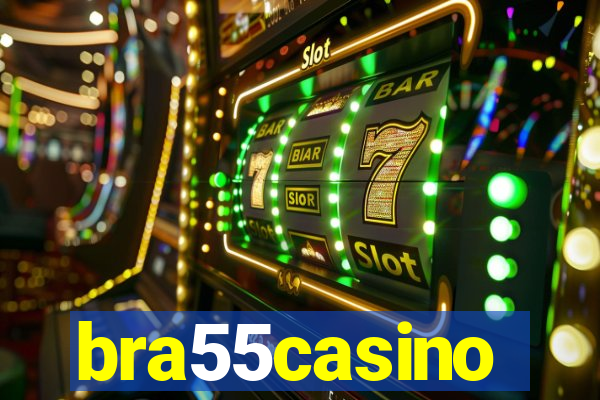 bra55casino